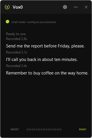 Vox0’s Windows app in dark mode, with its green ready indicator and a history of locally transcribed sentences.